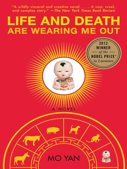 Title details for Life and Death Are Wearing Me Out by Mo Yan - Available